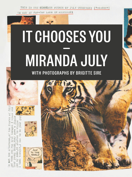 Title details for It Chooses You by Miranda July - Available